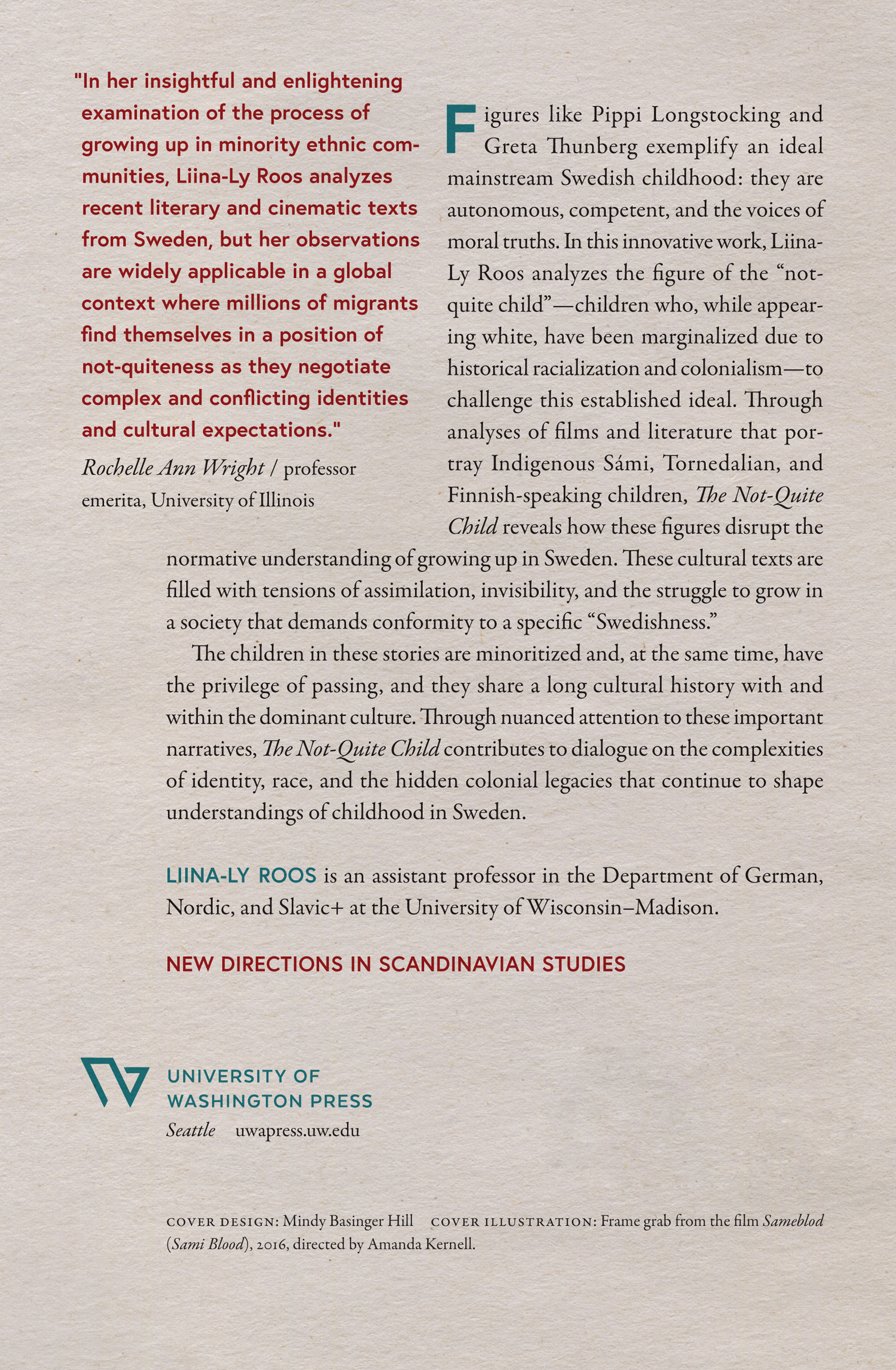 Backcover: The Not-Quite Child, Colonial Histories, Racialization, and Swedish Exceptionalism by Liina-Ly Roos