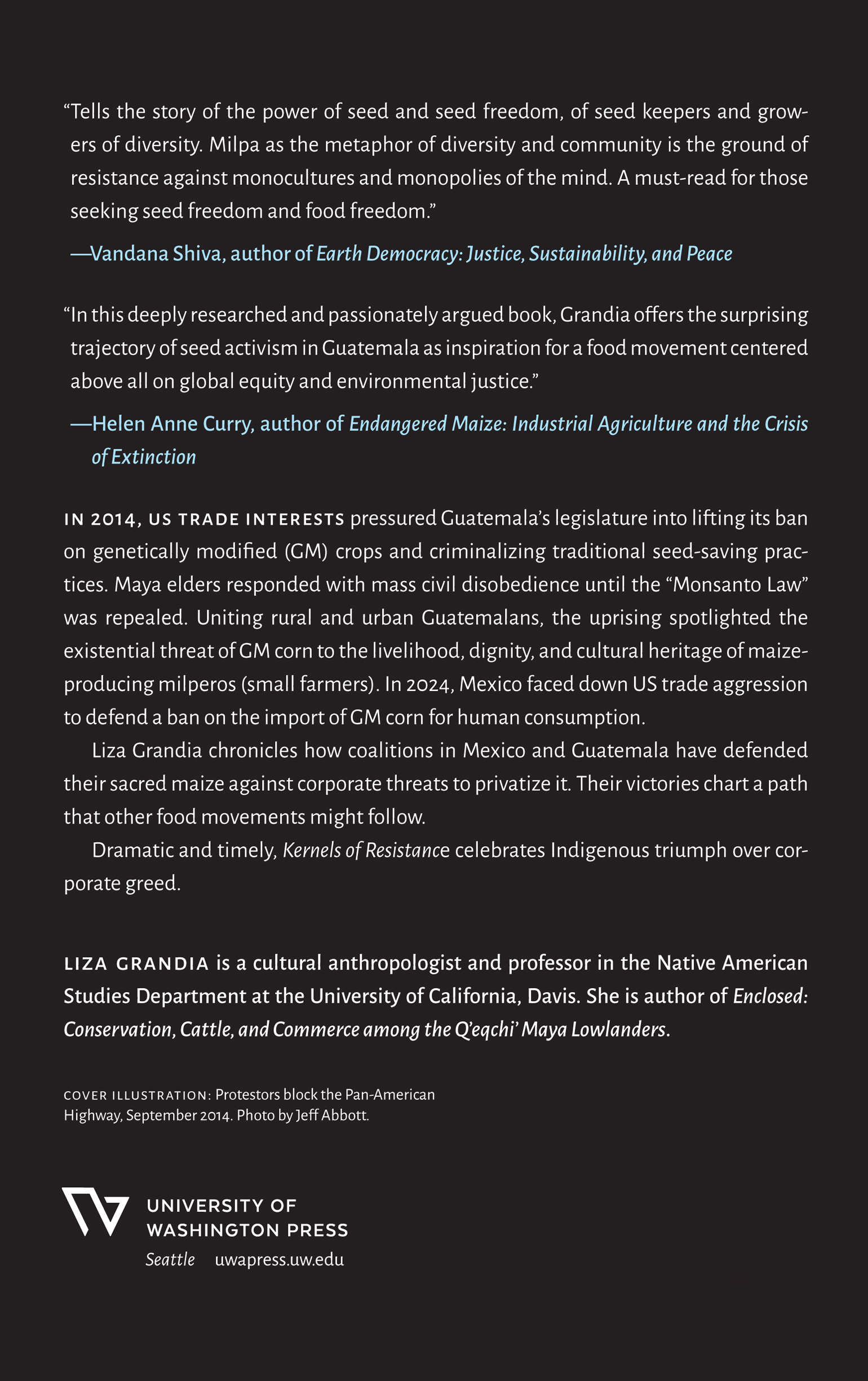 Backcover: Kernels of Resistance, Maize, Food Sovereignty, and Collective Power by Liza Grandia