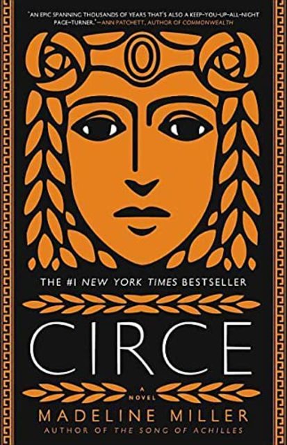 black background with a copper-foil woman's face. There is text reading "BY THE NEW YORK TIMES BESTSELLING AUTHOR OF THE SONG OF ACHILLES," below this it reads "CIRCE A Novel Madeline Miller"